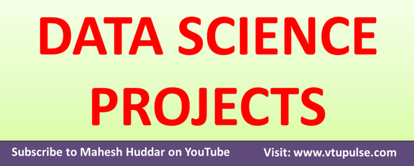 60+ Data Science Projects Source Code - VTUPulse